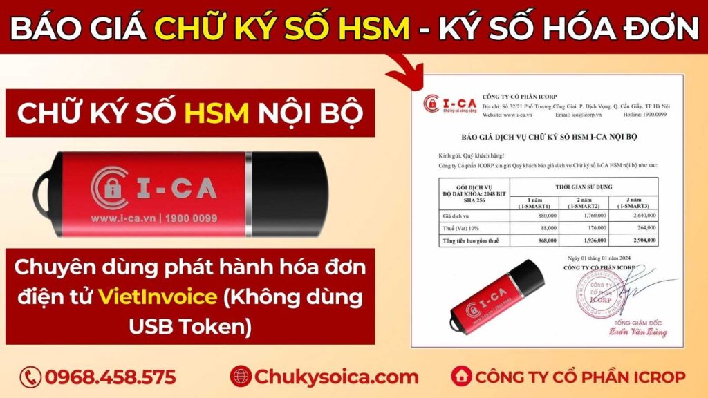 BÁO GIÁ DỊCH VỤ CHỮ KÝ SỐ HSM NỘI BỘ