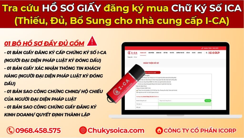 Tra cứu HỒ SƠ GIẤY đăng ký mua Chữ Ký Số ICA